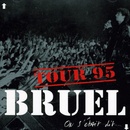 BRUEL PATRICK: ON SETAIT DIT CD
