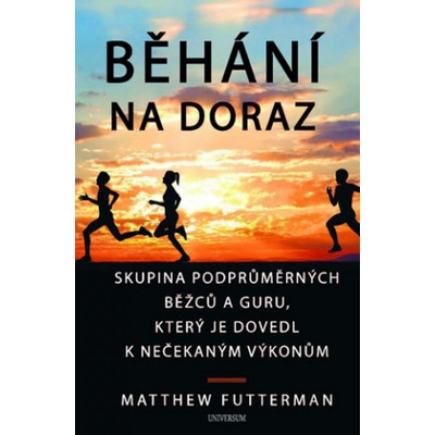 Běhání na doraz - Futterman Matthew