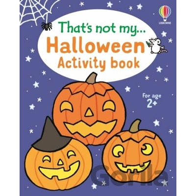 Thats not my... Halloween Activity Book - Matthew Oldham