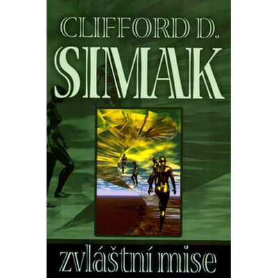Zvláštní mise - Clifford Donald Simak