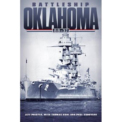 Battleship Oklahoma BB-37 | Jeff Phister, Thomas Hone, Paul Goodyear