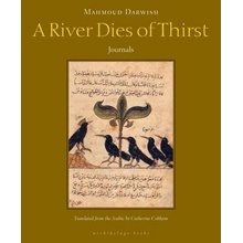 A River Dies of Thirst Darwish MahmoudPaperback