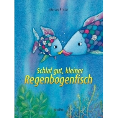 Schlaf gut, kleiner Regenbogenfisch
