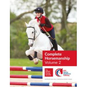 BHS Complete Horsemanship: Volume 2 | British Horse Society (ISBN: 9781910016176)