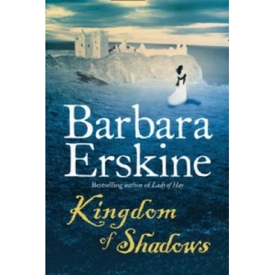 Kingdom of Shadows | Barbara Erskine