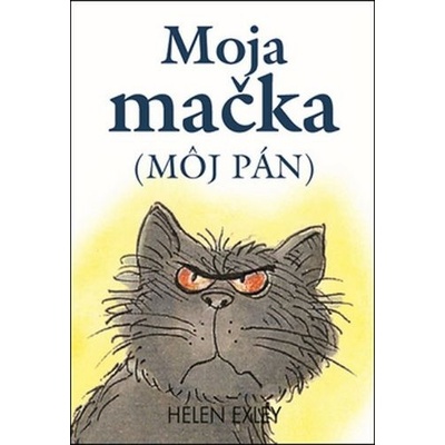 Moja mačka môj pán Helen Exley