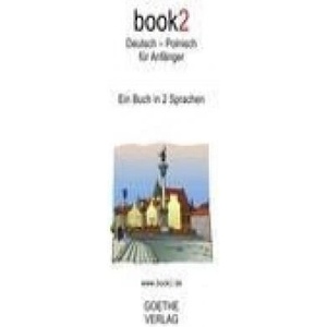 book2 Deutsch - Polnisch für Anfänger | Johannes Schumann (ISBN: 9783938141298)