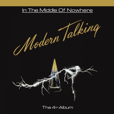 Modern Talking - In the Middle of Nowhere - CD