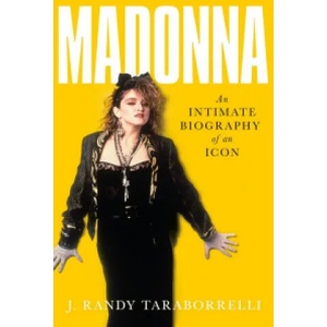 Madonna | J. Randy Taraborrelli (ISBN: 9781509842803)