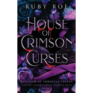 House of Crimson Curses (ISBN: 9781913236861)
