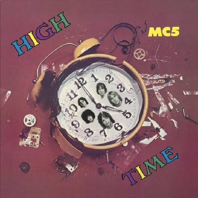 MC 5 - High Time Clear LP