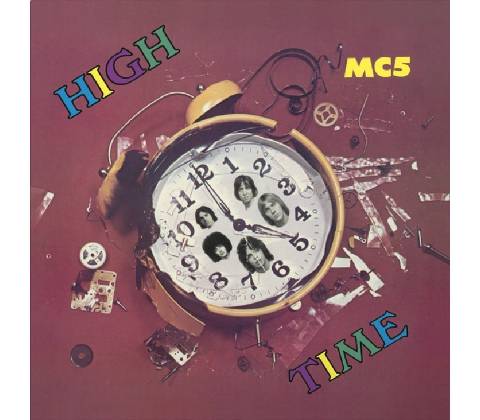 MC 5 - High Time Clear LP