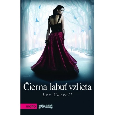 Čierna labuť vzlieta - Lee Carroll