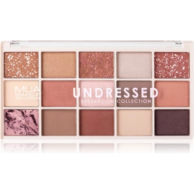 MUA Make Up Academy Eyeshadow Collection 15 Shade Palette палитра сенки за очи цвят Undressed 12 гр