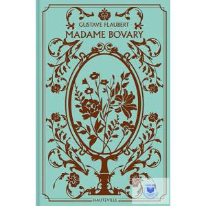 Madame Bovary (Collector) | Gustave Flaubert (ISBN: 9782381220703)