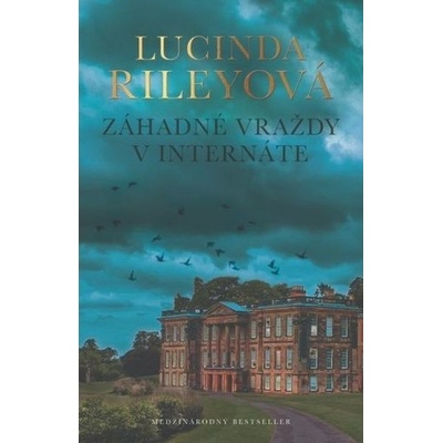 Záhadné vraždy v internáte - Lucinda Riley