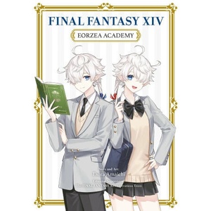 Final Fantasy XIV: Eorzea Academy (ISBN: 9781646092352)