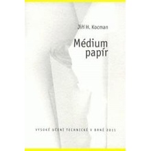 Medium papír – Kocman Jiří H.