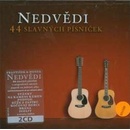 Jan a František Nedvědi - 44 slavných písniček CD
