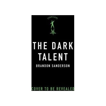 The Dark Talent
