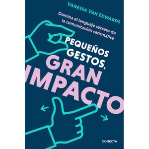 PEQUEÑOS GESTOS GRAN IMPACTO | Vanessa Van Edwards (2024)