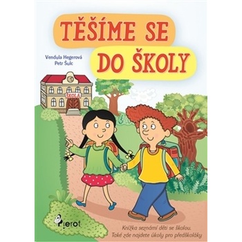 Těšíme se do školy