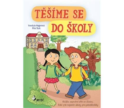 Těšíme se do školy