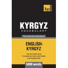 Kyrgyz vocabulary for English speakers - 5000 words