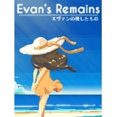 Evan's Remains