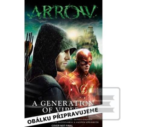 Arrow 2 - Generace zmijí