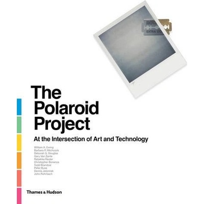 The Polaroid Project - William A. Ewing