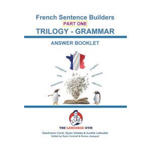 French Trilogy 1 Grammar Book Answer Booklet | Gianfranco Conti (ISBN: 9783911386142)