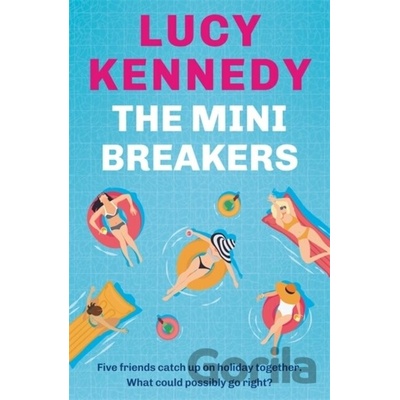 The Mini Breakers - Lucy Kennedy