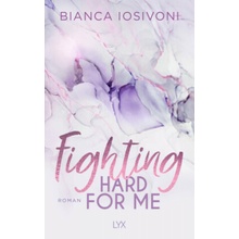 Fighting Hard for Me