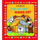 Proč asi chrti ocasem vrtí?