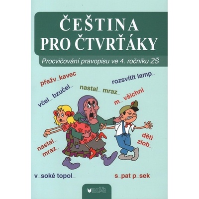 Čeština pro čtvrťáky Blug – Blumentrittová V.