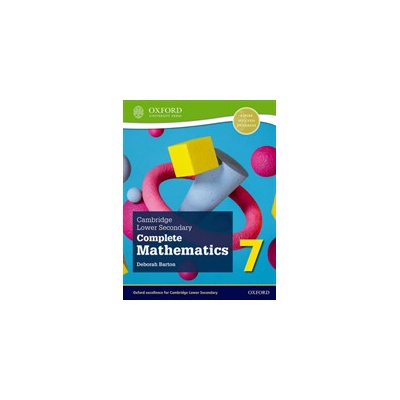 Cambridge Lower Secondary Complete Mathematics 7: Student Book (Second Edition) - (Barton Deborah)(Mixed media product)
