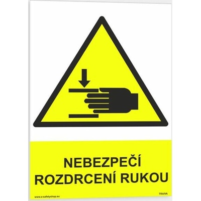 Traiva s.r.o. Nebezpečí rozdrcení rukou Verze: Samolepka 148 x 210 mm (A5) tl. 0.1 mm - Kód: 13249