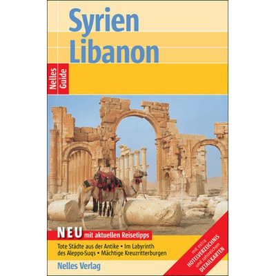 Nelles Guide Syrien, Libanon