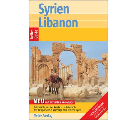 Nelles Guide Syrien, Libanon