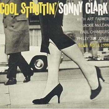 CLARK SONNY: COOL STRUTTIN' CD