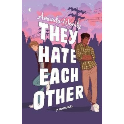 Hodder & Stoughton They Hate Each Other | Amanda Woody