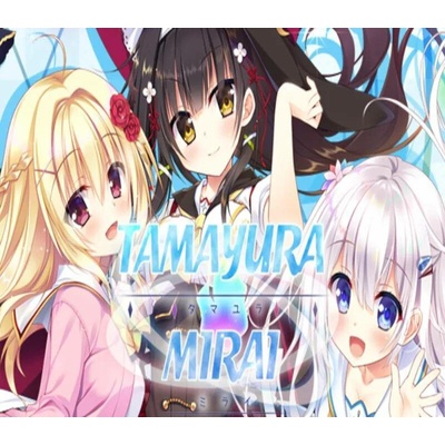 Tamayura Mirai