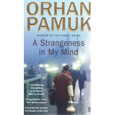 A Strangeness in My Mind Orhan Pamuk