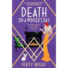 Death on a Winter's Day: A totally addictive cozy murder mystery Bright Verity