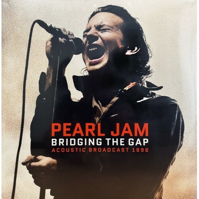 Pearl Jam - Bridging The Gap Vinyl 2 LP