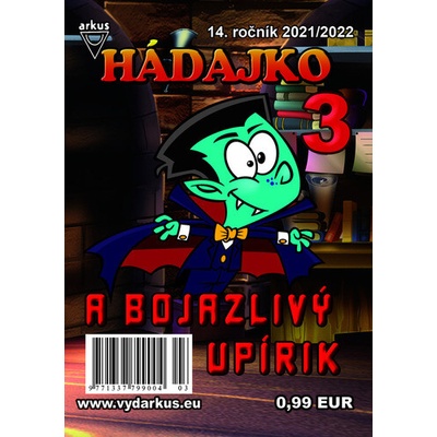 Hádajko 3 2022 a bojazlivý upírik