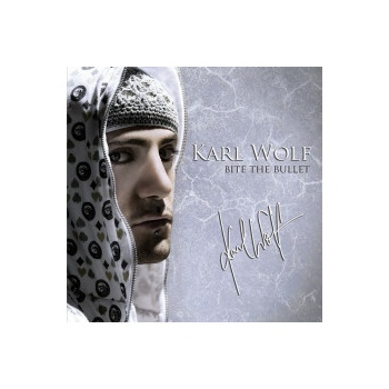 Wolf Karl - Bite The Bullet CD