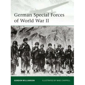 German Special Forces of World War II | Gordon Williamson (ISBN: 9781846039201)