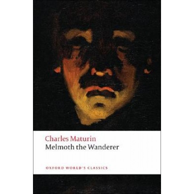 Melmoth the Wanderer Oxford World´s Classics